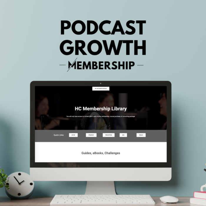 Podcast Growth Membership