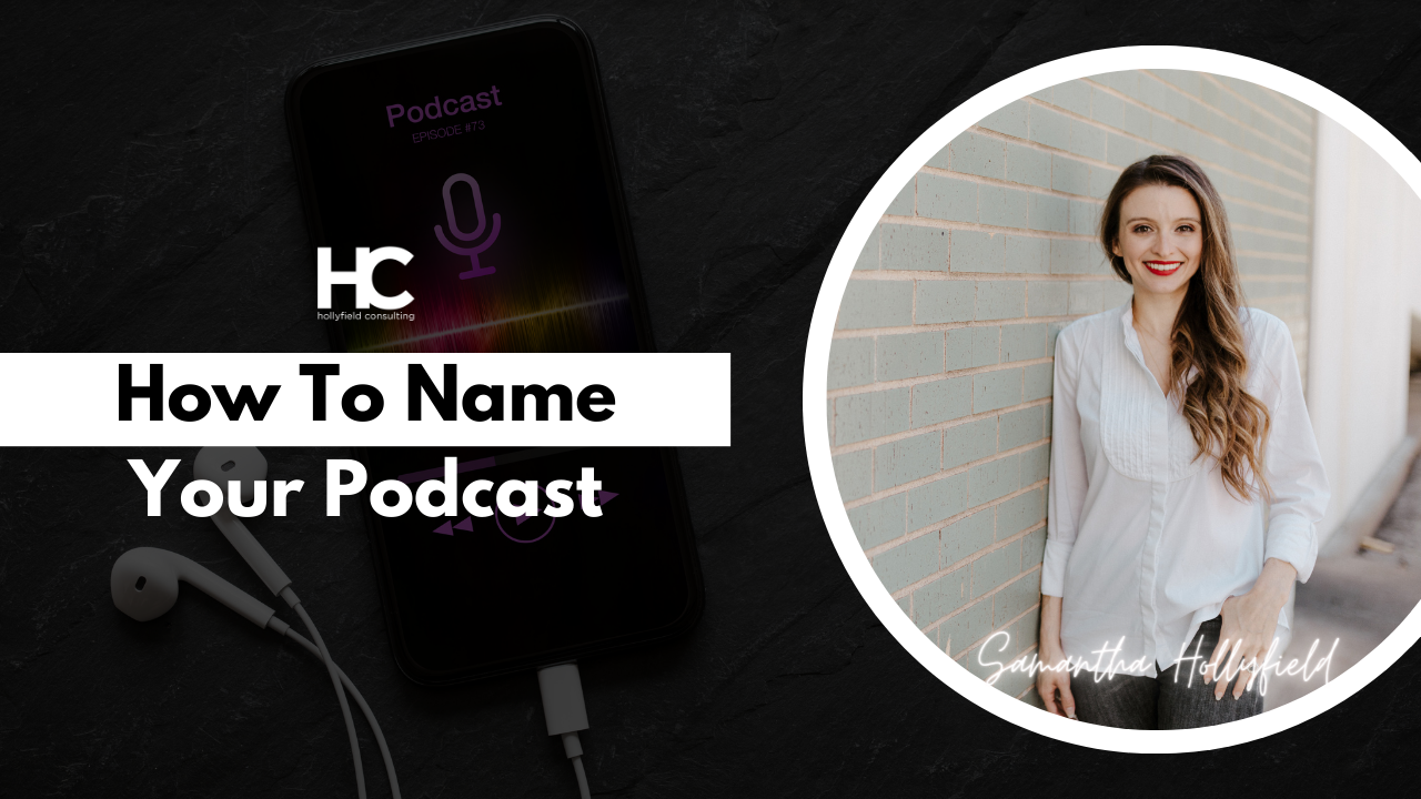 How To Name Your Podcast