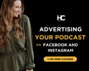 Advertising Your Podcast on Facebook & Instagram | 1-Hour Mini Course