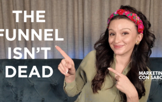 Marketing Funnels Aren't Dead - You're Using Them Wrong