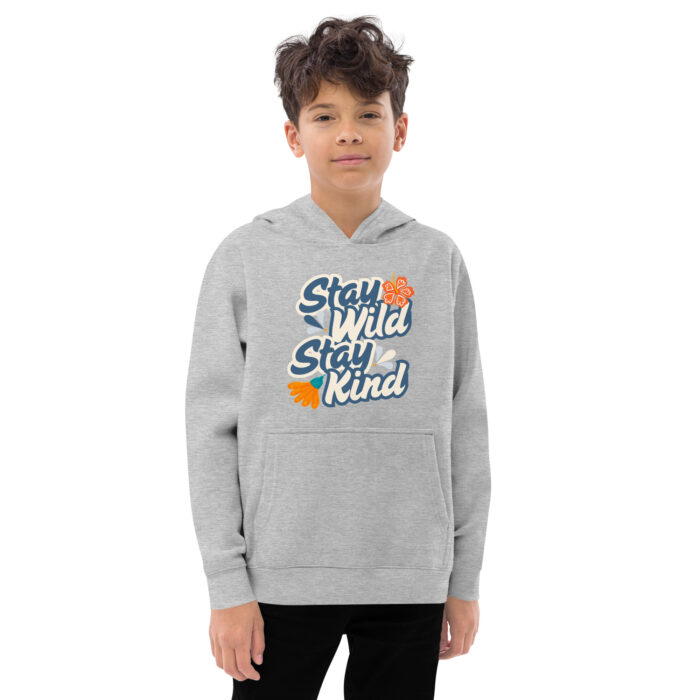 Stay Wild, Stay Kind Kids fleece hoodie - Image 7