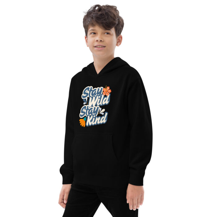 Stay Wild, Stay Kind Kids fleece hoodie - Image 3